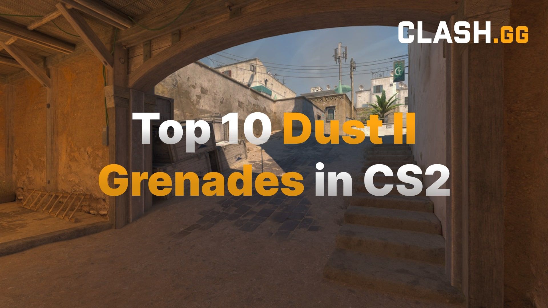 Dust 2 Grenades In CS2 (CS:GO)